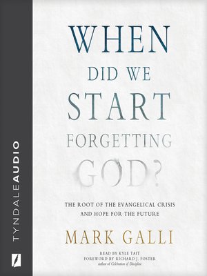 cover image of When Did We Start Forgetting God?